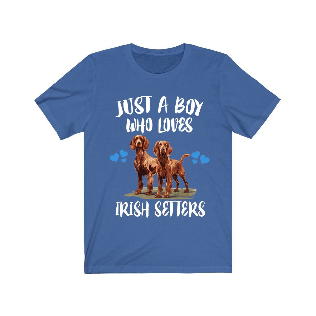 Just A Boy Who Loves Irish Setters Dogs Shirt, Dog Lover Shirt, Irish Setter Dog, Animal Toddler Infant Kids Gift T-Shirt Image 3