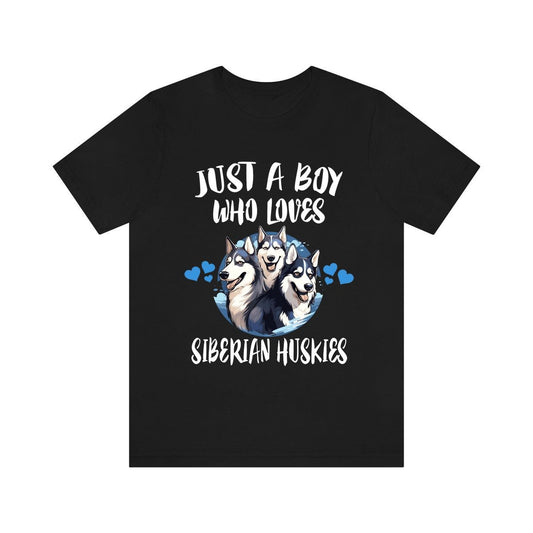 Just a boy who loves Siberian huskies sled dog working breed tee