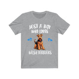 Just A Boy Who Loves Welsh Terriers Shirt, Dog Lover Shirt, Welsh Terrier Dog, Animal Toddler Infant Kids Gift T-Shirt Image 1