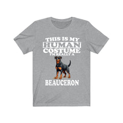 This Is My Human Costume I'm Really A Beauceron Shirt - Beauceron print design