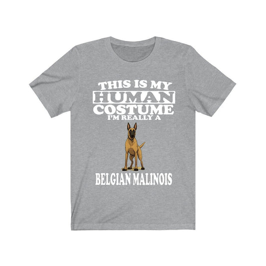 This Is My Human Costume I'm Really A Belgian Malinois Shirt - Malinois print design