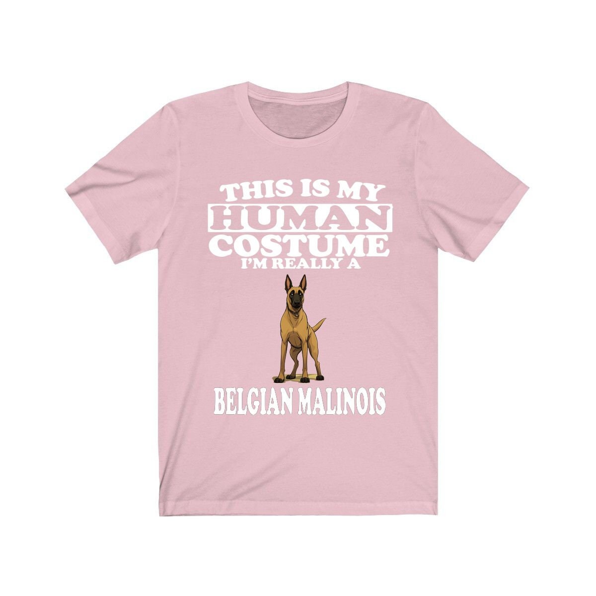 This Is My Human Costume I'm Really A Belgian Malinois Shirt, Dog Lover Shirt, Belgian Malinois Dog, Animal Toddler Infant Kids Gift T-Shirt Image 4