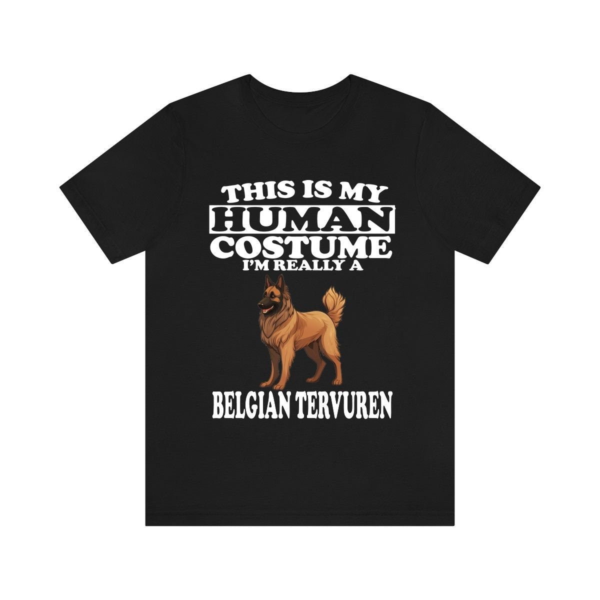 This Is My Human Costume I'm Really A Belgian Tervuren Shirt, Dog Lover Shirt, Belgian Tervuren Dog, Animal Toddler Infant Kids Gift T-Shirt Image 3