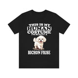 This Is My Human Costume I'm Really A Bichon Frise Shirt, Dog Lover Shirt, Bichon Frise Dog, Animal Toddler Infant Kids Gift T-Shirt Image 1