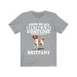 This Is My Human Costume I'm Really A Brittany Spaniel Shirt, Dog Lover Shirt, Brittany Spaniel Dog, Animal Toddler Infant Kids Gift T-Shirt Image 1