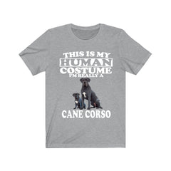 This Is My Human Costume I'm Really A Cane Corso Shirt - Cane Corso print design