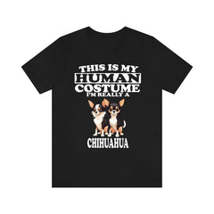This Is My Human Costume I'm Really A Chihuahua Shirt - Chihuahua print design