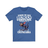 This Is My Human Costume I'm Really A Chupacabra Shirt, Dog Lover Shirt, Chupacabra Monster, Animal Toddler Infant Kids Gift T-Shirt Image 3