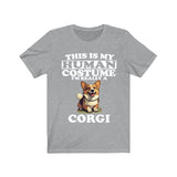 This Is My Human Costume I'm Really A Corgi Shirt, Dog Lover Shirt, Corgi Dog, Animal Toddler Infant Kids Gift T-Shirt Image 4