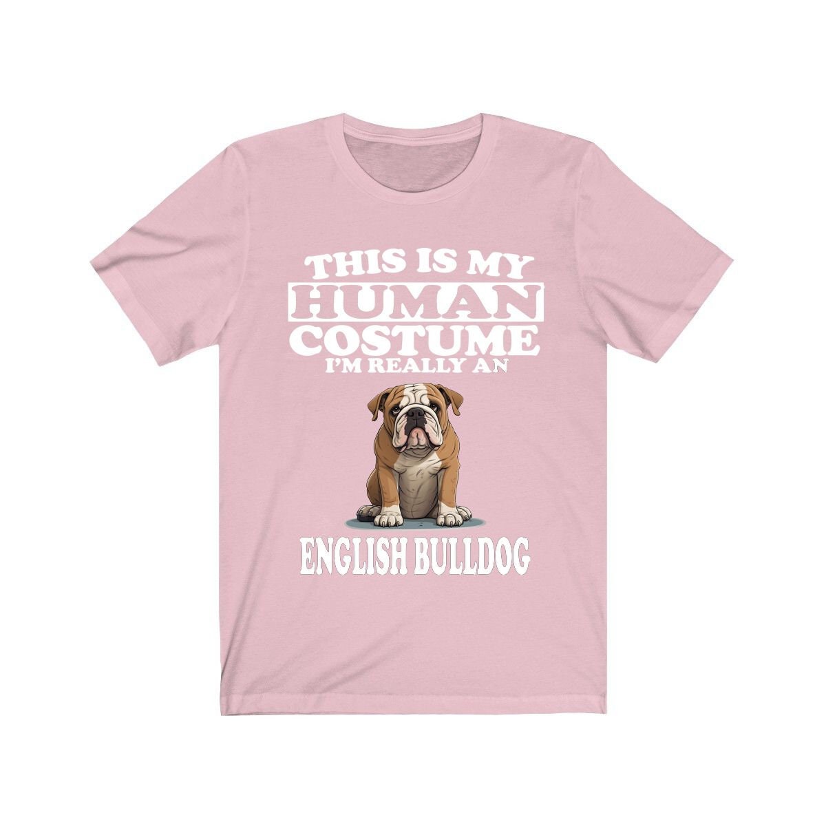 This Is My Human Costume I'm Really An English Bulldog Shirt, Dog Lover Shirt, English Bulldog Dog, Animal Toddler Infant Kids Gift T-Shirt Image 2