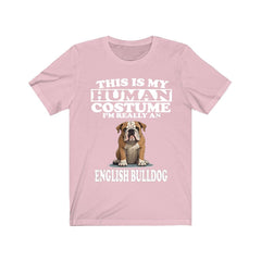 This Is My Human Costume I'm Really An English Bulldog Shirt - English Bulldog print