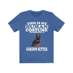 This Is My Human Costume I'm Really A Gordon Setter Shirt - Gordon Setter print design