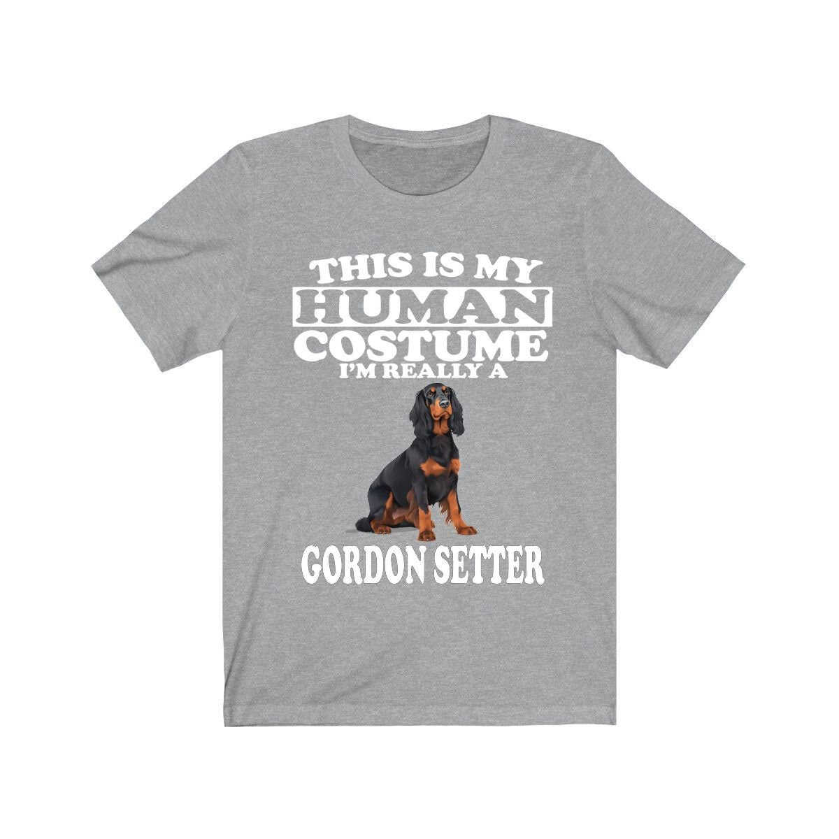 This Is My Human Costume I'm Really A Gordon Setter Shirt, Dog Lover Shirt, Gordon Setter Dog, Animal Toddler Infant Kids Gift T-Shirt Image 1