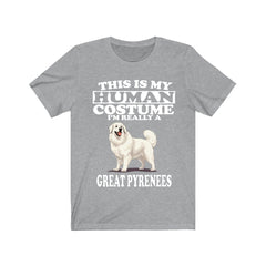 This Is My Human Costume I'm Really A Great Pyrenees Shirt - Great Pyrenees print design