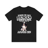 This Is My Human Costume I'm Really A Japanese Chin Dogs Shirt, Dog Lover Shirt, Japanese Chin Dog, Animal Toddler Infant Kids Gift T-Shirt Image 2