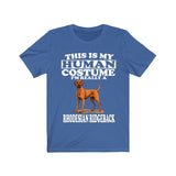 This Is My Human Costume I'm Really A Rhodhesian Ridgebacks Dogs Shirt, Dog Lover Shirt, Rhodhesian Ridgeback Dog, Animal Kids T-Shirt Image 1