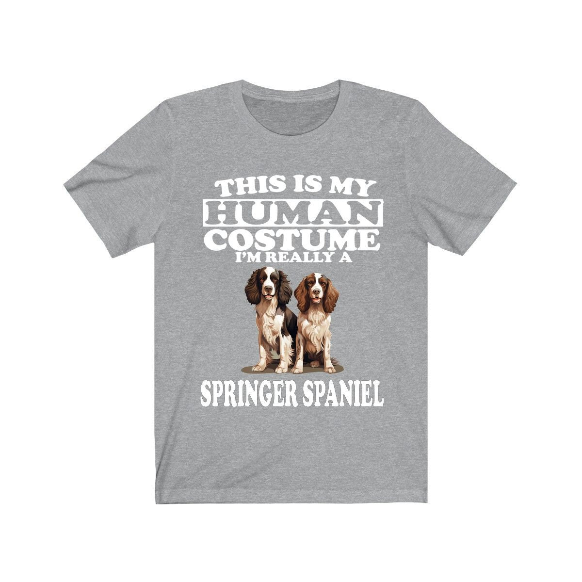 This Is My Human Costume I'm Really A Springer Spaniel Dog Shirt, Dog Lover Shirt, Springer Spaniel Dog, Animal Toddler Infant Kids T-Shirt Image 1