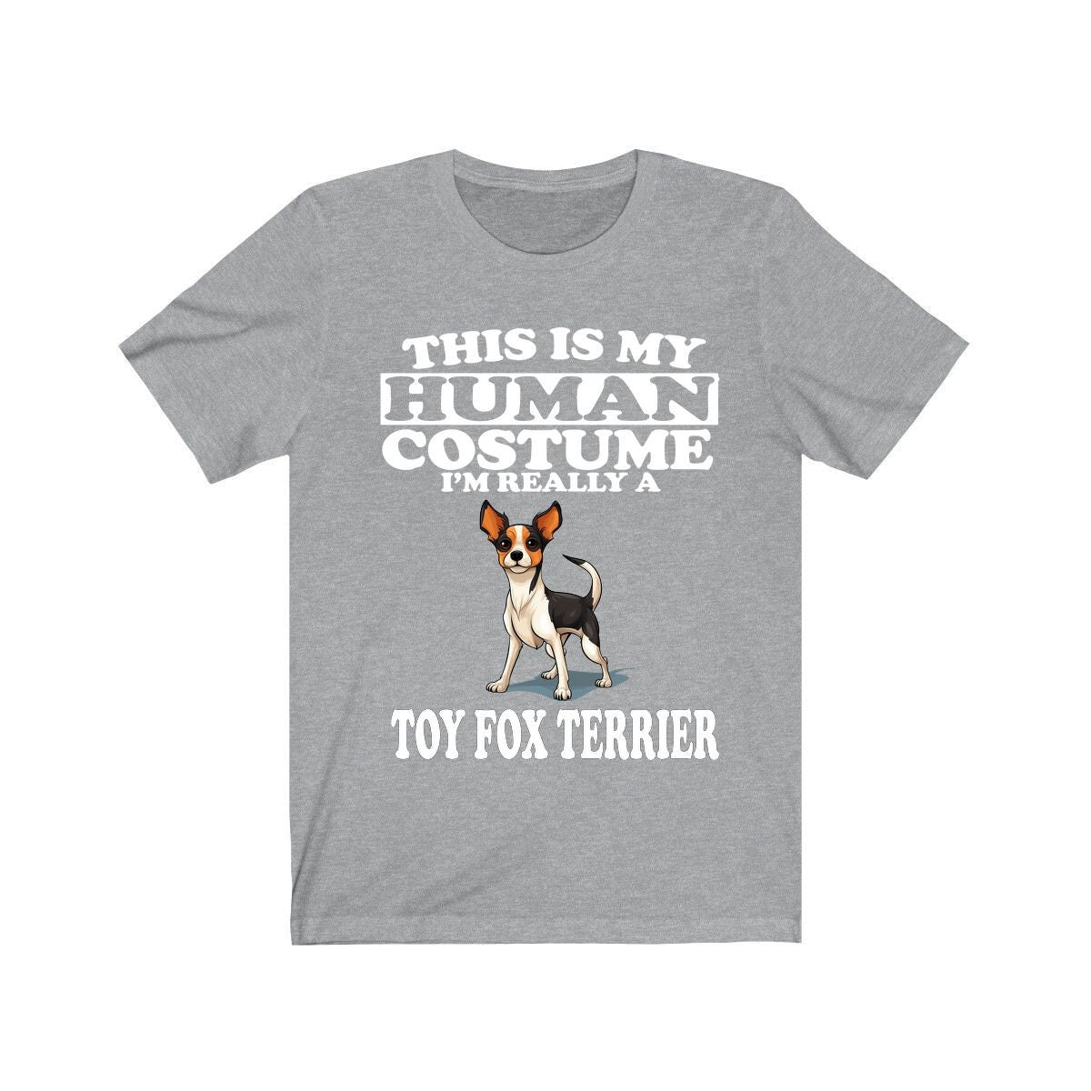 This Is My Human Costume I'm Really A Toy Fox Terrier Dog Shirt, Dog Lover Shirt, Toy Fox Terrier Dog, Animal Toddler Infant Kids T-Shirt Image 1