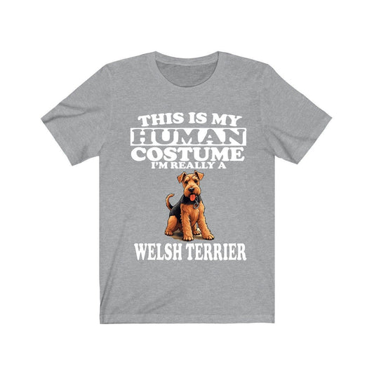 This Is My Human Costume I'm Really A Welsh Terrier Shirt - Welsh Terrier print design