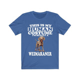 This Is My Human Costume I'm Really A Weimaraner Shirt, Dog Lover Shirt, Weimaraner Dog, Animal Toddler Infant Kids Gift T-Shirt Image 2