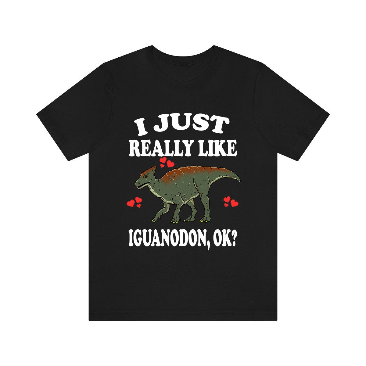 I Just Really Like Iguanodon Dinosaur Shirt, Iguanodon Lover Shirt, Iguanodon Animal Lover Adult Toddler Infant Kids Gift T-Shirt Image 1