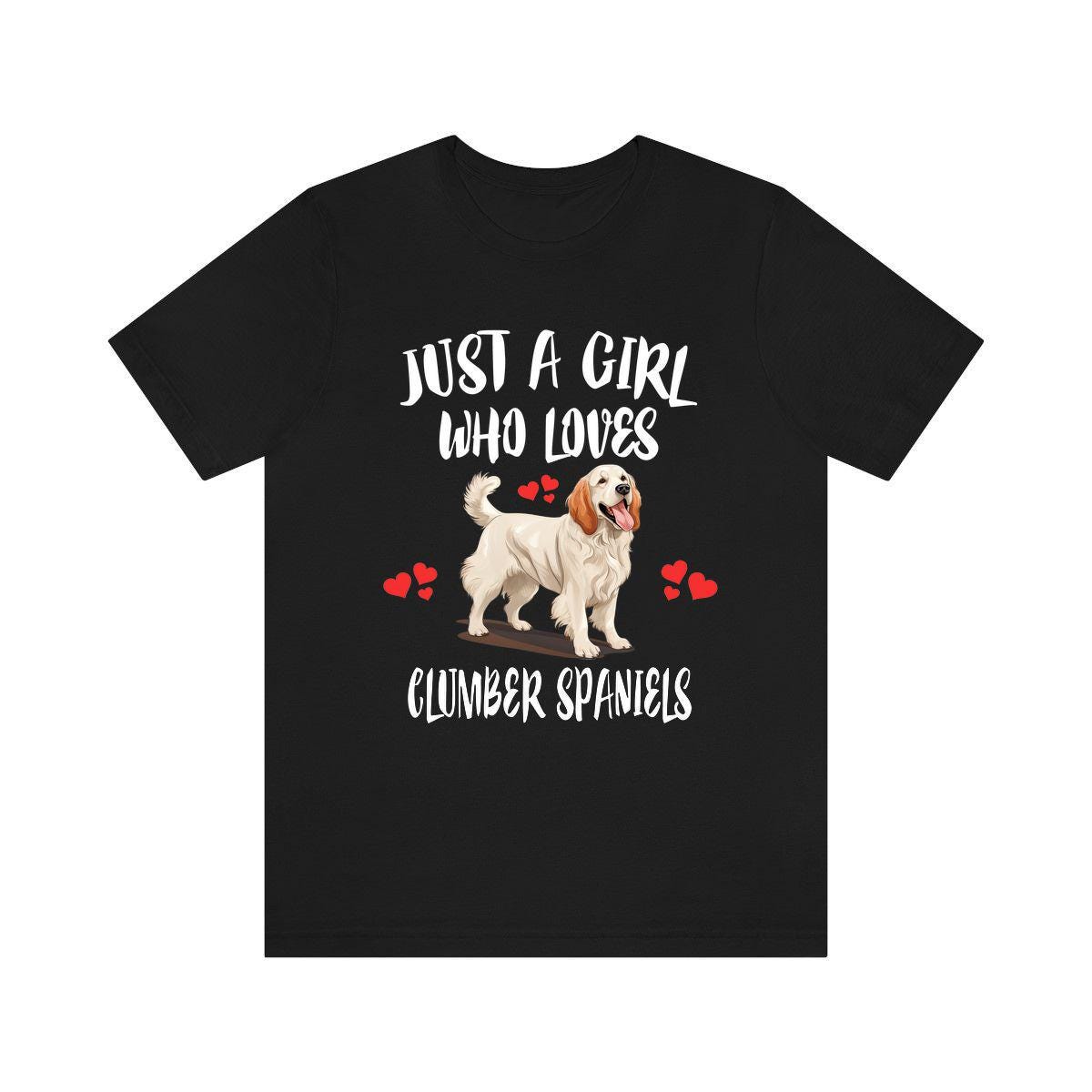 Just A Girl Who Loves Clumber Spaniels Shirt, Dog Lover Shirt, Clumber Spaniel Dog, Animal Toddler Infant Kids Gift T-Shirt Image 1