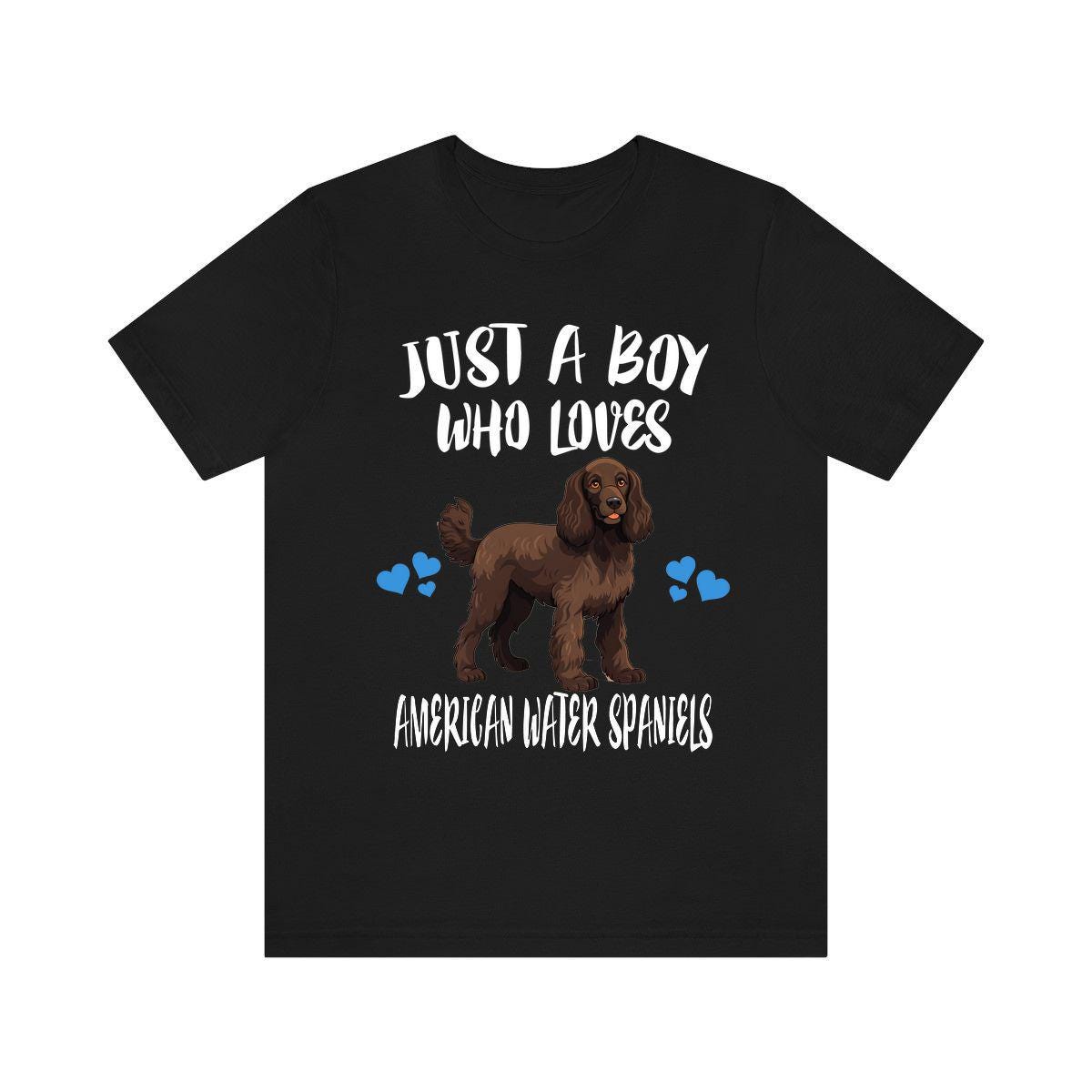 Just a boy who loves American water spaniels sporting retriever tee