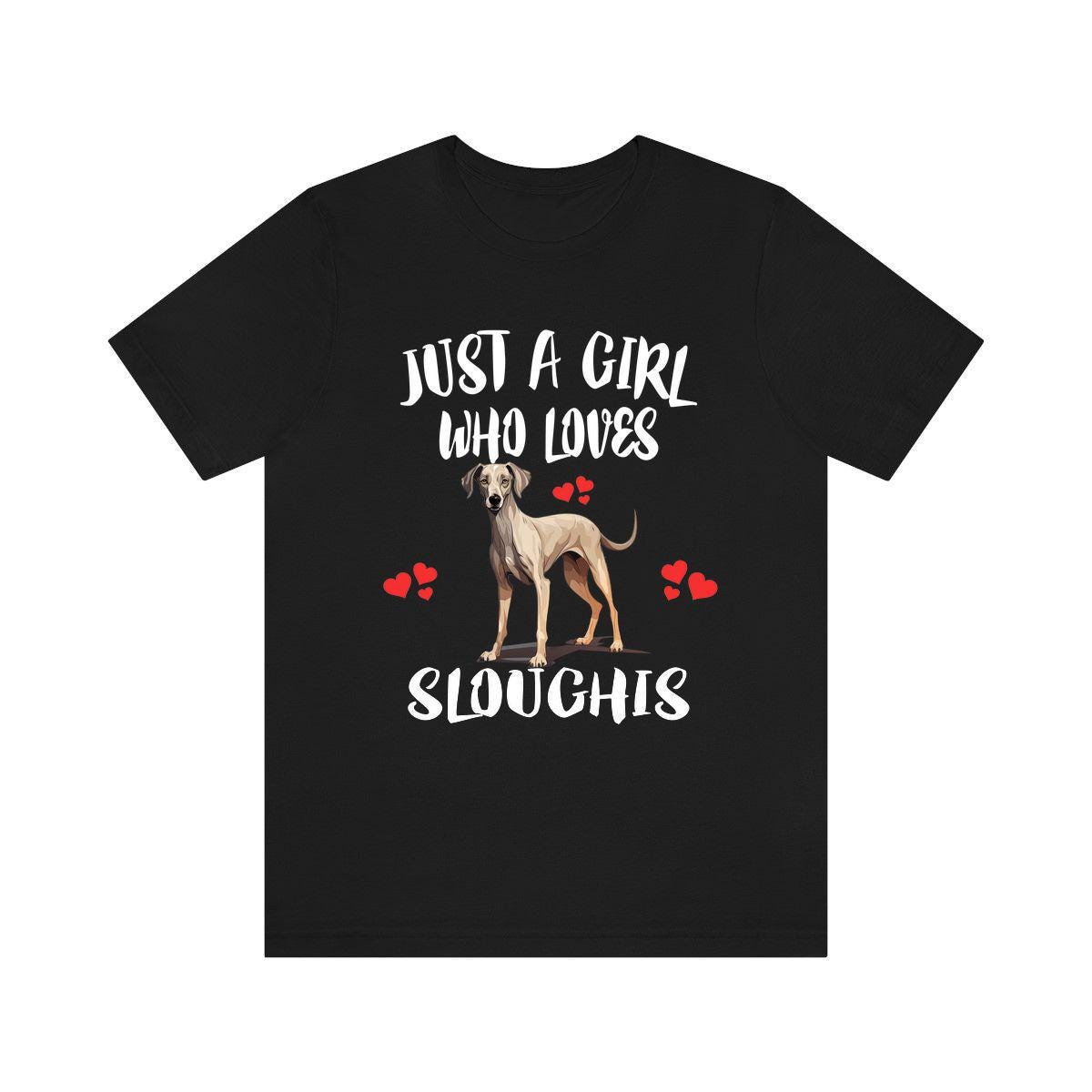 Just A Girl Who Loves Sloughis Dogs Shirt, Dog Lover Shirt, Sloughi Dog, Animal Toddler Infant Kids Gift T-Shirt Image 1
