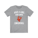 Just A Girl Who Loves Lobsters Shirt, Lobster Lover Shirt, Lobster Shirt, Lobster Lover Gift, Animal Adult Kids T-Shirt Image 3