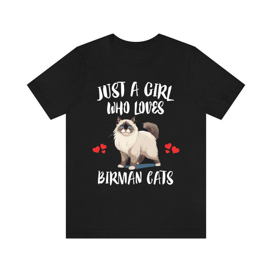 Just A Girl Who Loves Birman Cats Shirt - Birman cat print design
