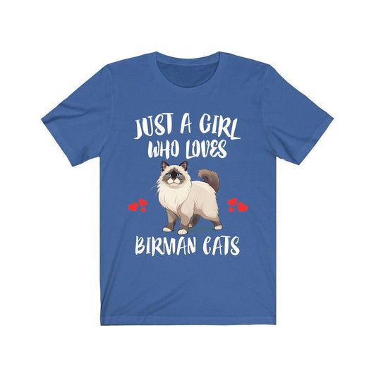 Just A Girl Who Loves Birman Cats Shirt - Birman cat print design