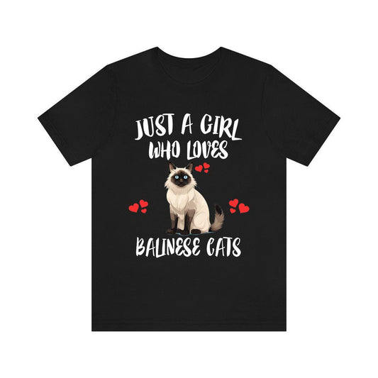 Just A Girl Who Loves Balinese Cats Shirt - Balinese cat print design