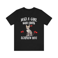 Just A Girl Who Loves Egyptian Mau Cats Shirt - Egyptian Mau cat print design