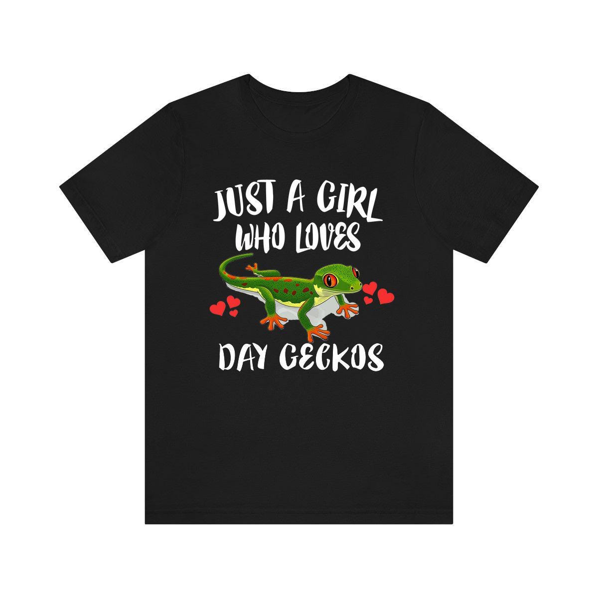 Just A Girl Who Loves Day Geckos Lizards Shirt, Gecko Lover Shirt, Pet Gecko Gift, Lizard Shirt, Adult Kids Animal T-Shirt Image 1