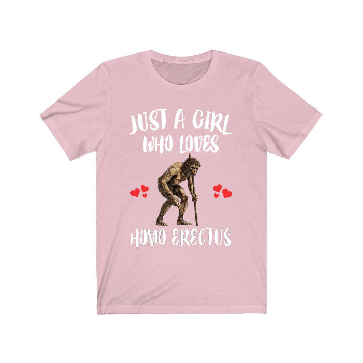 Just A Girl Who Loves Homo Erectus Shirt, Neanderthal Lover Shirt, Homo Erectus Shirt, Cave Man Funny, Animal Adult Kids Image 4