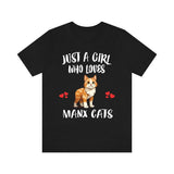 Just A Girl Who Loves Manx Cats Shirt, Manx Cat Lover Shirt, Cat Shirt, Cat Lover Gift, Animal Shirt Image 1