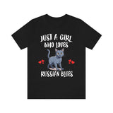 Just A Girl Who Loves Russian Blues Cats T-Shirt Cat Lover Gift Image 1