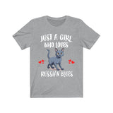 Just A Girl Who Loves Russian Blues Cats T-Shirt Cat Lover Gift Image 3