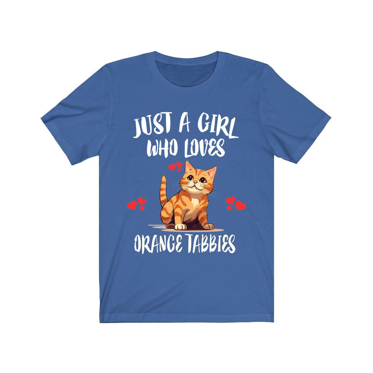 Just A Girl Who Loves Orange Tabbies Cats Shirt, Orange Tabby Cat Lover Shirt Image 1