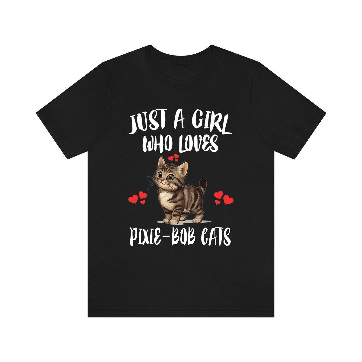Just A Girl Who Loves Pixie Bob Cats T-Shirt Cat Lover Gift Image 2