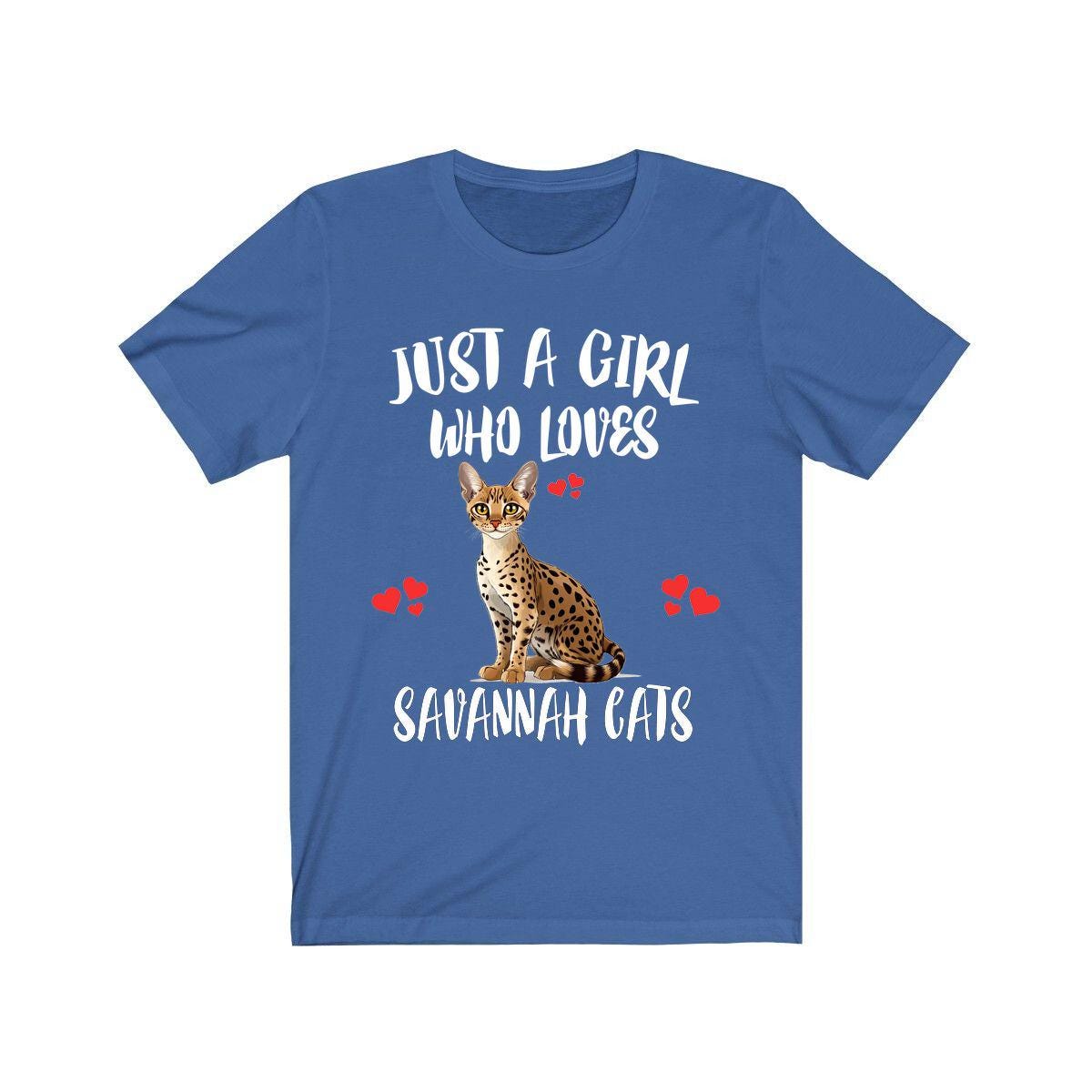 Just A Girl Who Loves Savannah Cats T-Shirt Cat Lover Gift Image 1