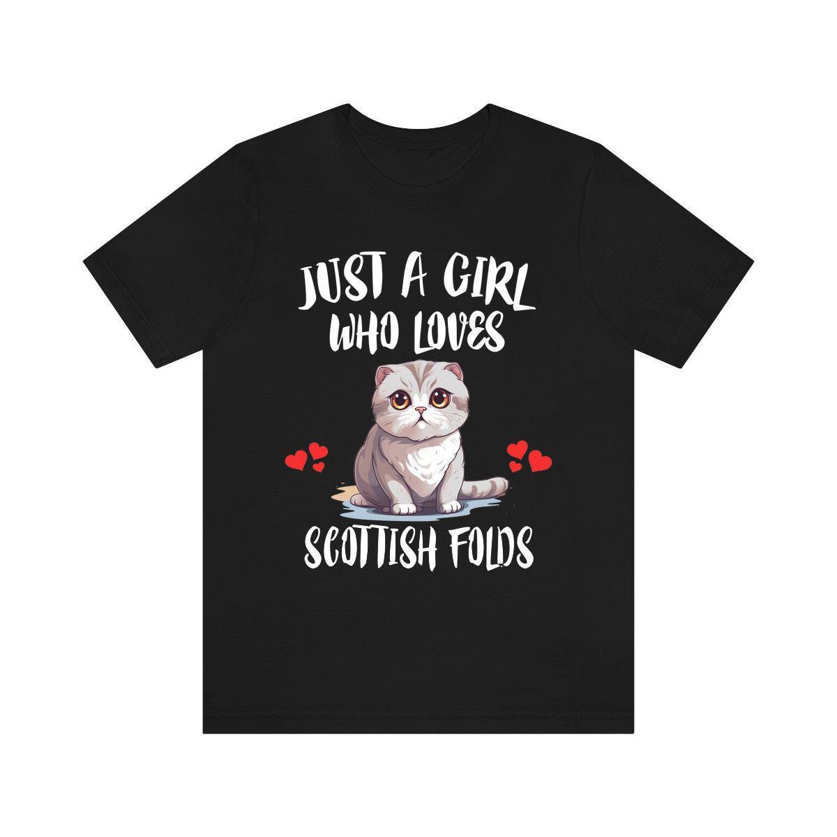 Just A Girl Who Loves Scottish Folds Cats T-Shirt Cat Lover Gift Image 1
