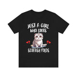 Just A Girl Who Loves Scottish Folds Cats T-Shirt Cat Lover Gift Image 1