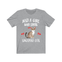 Just a girl who loves Singapura cats smallest cat breed lover tee