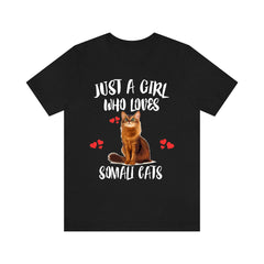 Just a girl who loves Somali cats longhaired fox-like cat lover tee