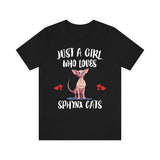 Just A Girl Who Loves Sphynx Cats Shirt, Cat Lover Shirt Image 1