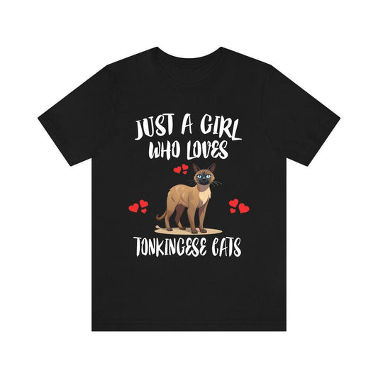 Just a girl who loves Tonkinese cats Siamese Burmese hybrid lover tee