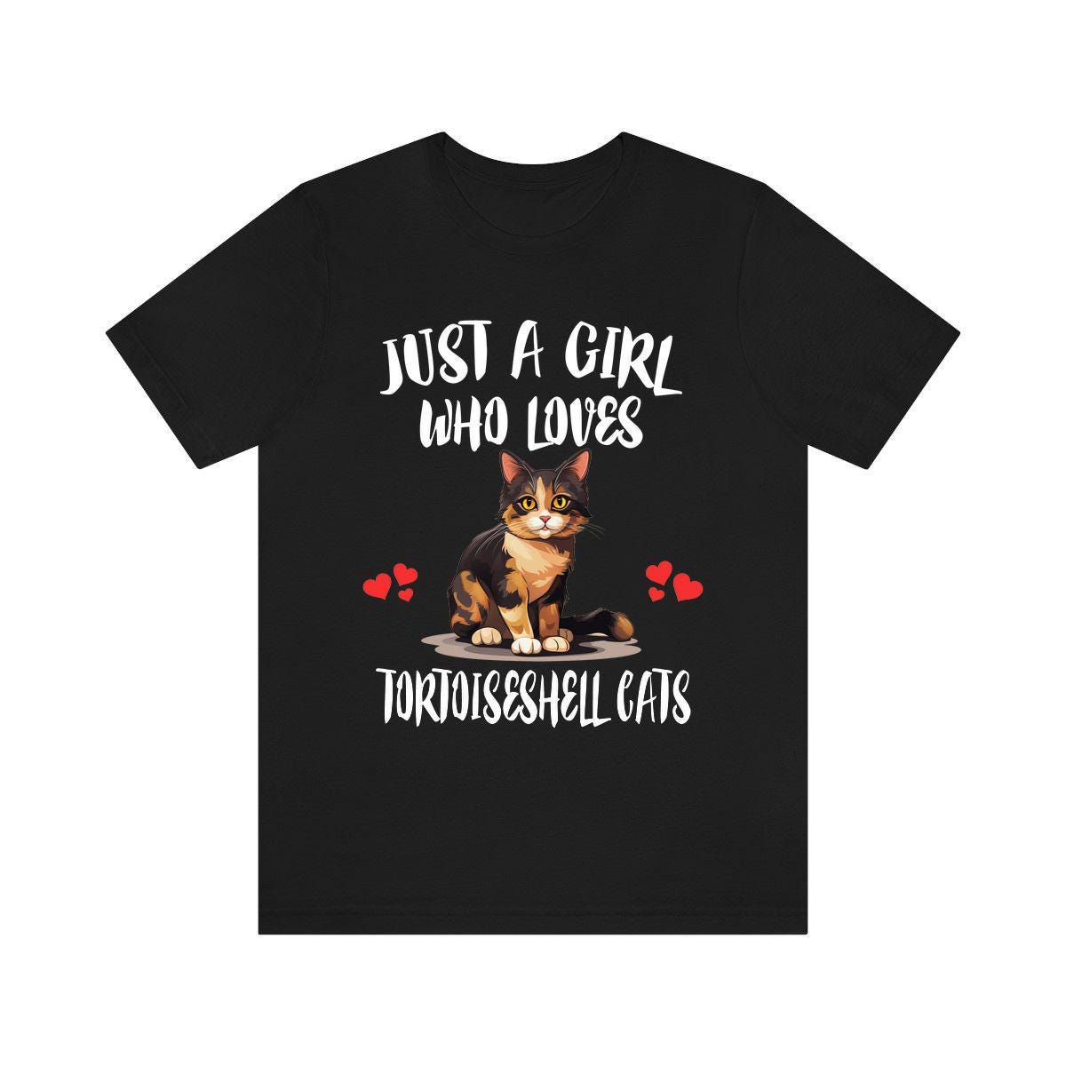 Just A Girl Who Loves Tortoiseshell Cats Shirt, Cat Lover Shirt Image 1